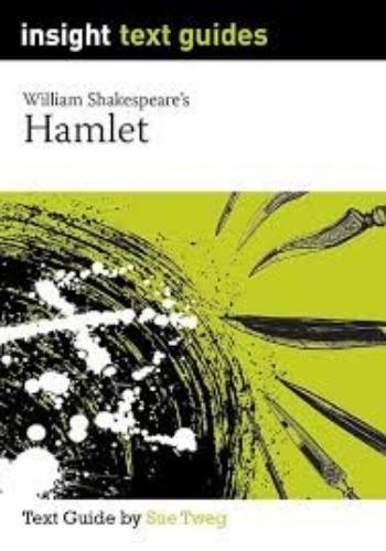 Insight Text Guide: Hamlet